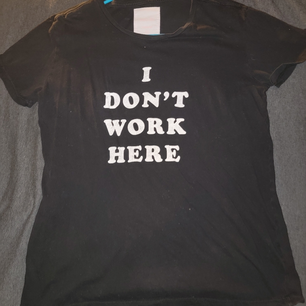 Ban.do I Don't Work Here Graphic T-Shirt - Medium - Black